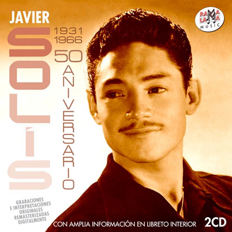 SOLIS, JAVIER - (1931-1966) 50 ANIVERSARIO ( RO 55402 )