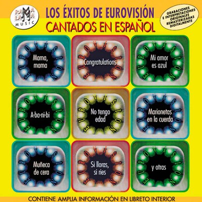 Los éxitos de Eurovisión cantados en español