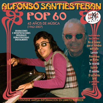 Alfonso Santisteban - 45 años de música
