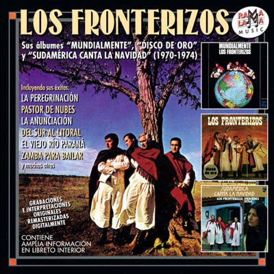 Los Fronterizos - Mundialmente, Disco de oro y Sudamérica canta la navidad