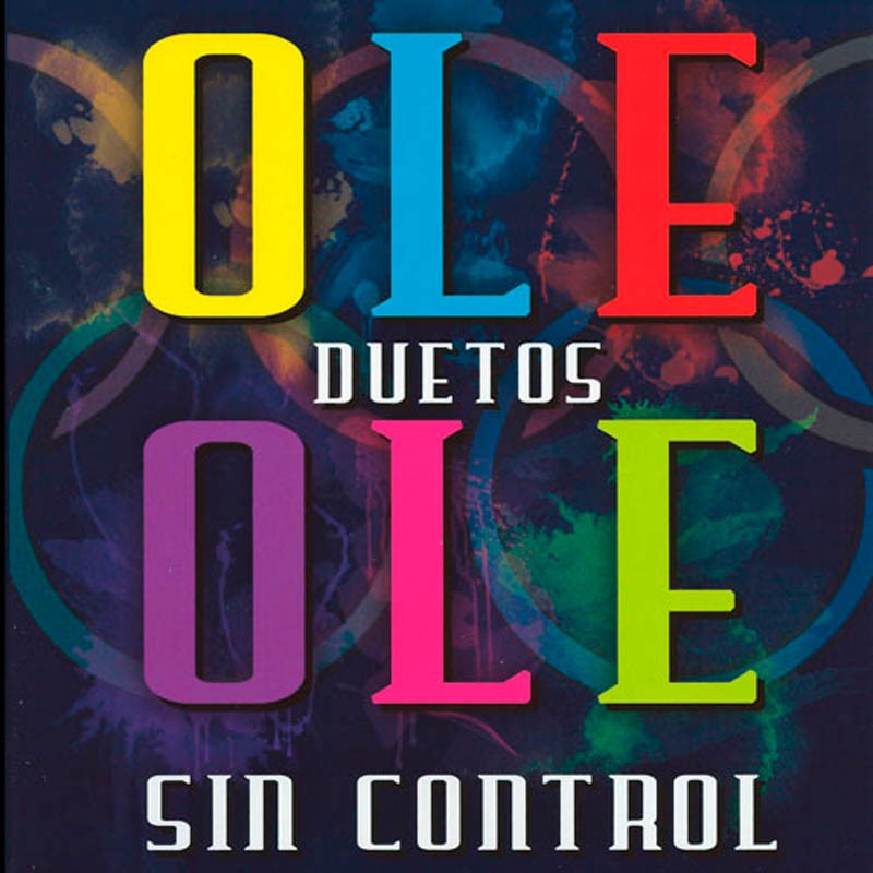 Olé Olé - Sin Control - Duetos