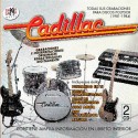 Cadillac - Todas sus grabaciones para Discos Polydor