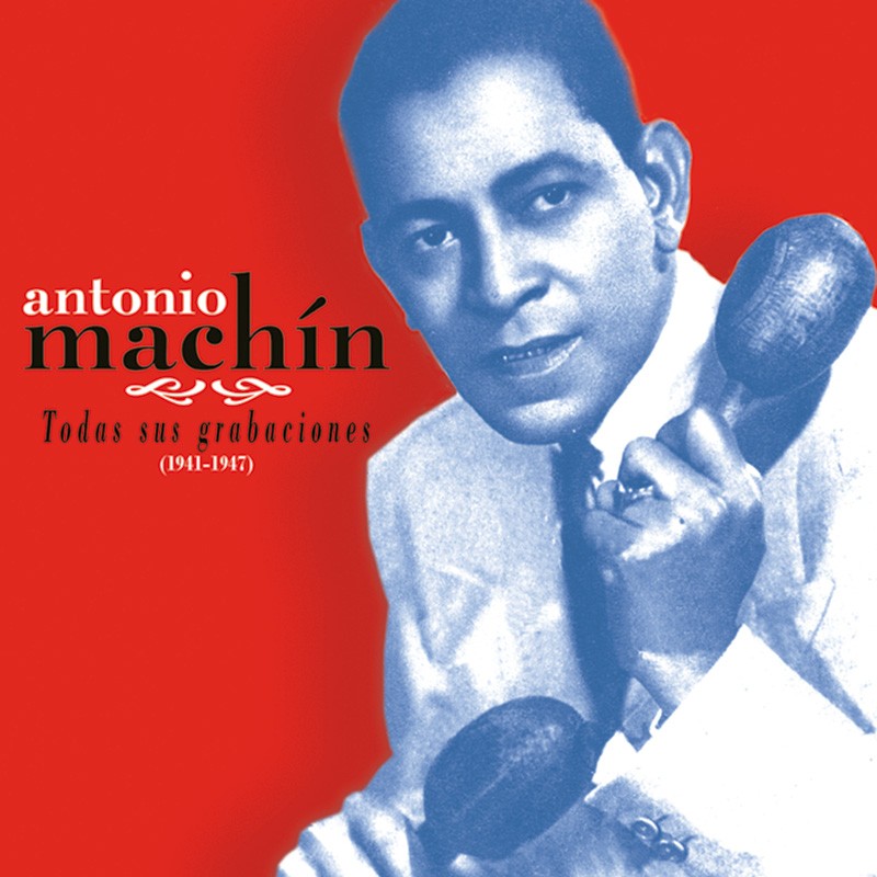 Antonio Machín - Vol. 1 y 2