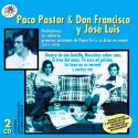 PACO PASTOR & DON FRANCISCO Y JOSÉ LUIS