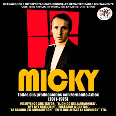 Micky - Todas sus grabaciones con  Fernando Arbex