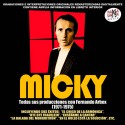 Micky - Todas sus grabaciones con  Fernando Arbex