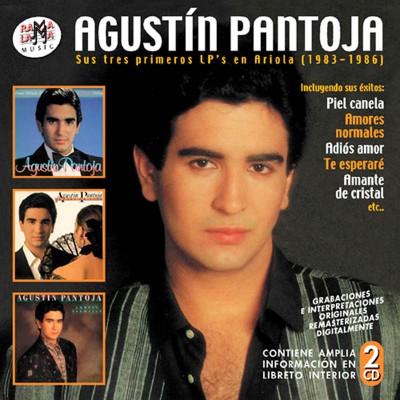 Agustín Pantoja - Sus tres primeros LP´s en Ariola