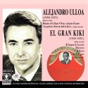 Alejandro Ulloa y El Gran Kiki