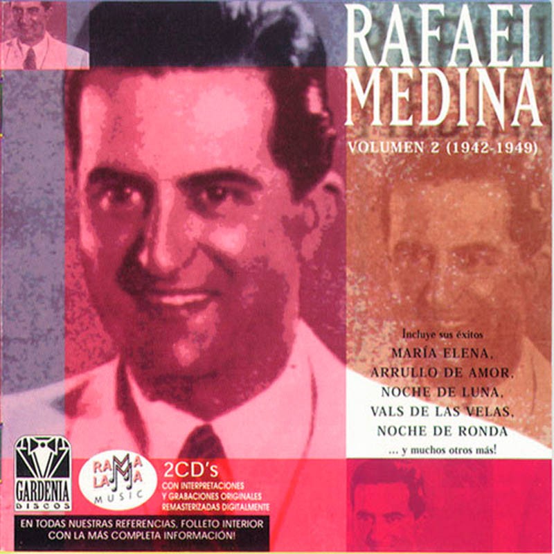 Rafael Medina - Vol. 2