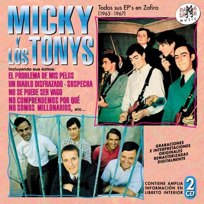 Micky y Los Tonys - Todos sus EP´s en Zafiro