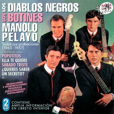 Los Diablos Negros, Los Botines, Manolo Pelayo