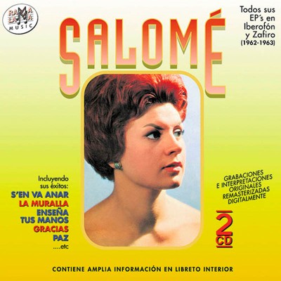 Salomé - Todos sus EP´s en Iberofón y Zafiro