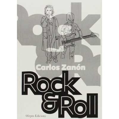 Rock & Roll (Carlos Zanón)