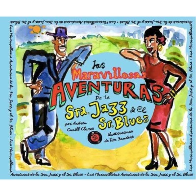 Les meravelloses aventures de la Sra. Jazz y el Sr. Blues