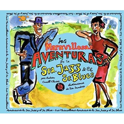 Las maravillosas aventuras de la Sra. Jazz y el Sr. Blues