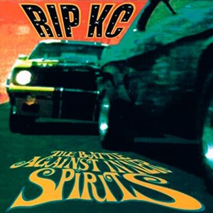 Rip Kc ‎– The Battle Against Inner Spirits