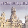 VARIOS - DE MADRID AL CIELO... CON CANCIONES ( RQ 52462 )