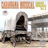 VARIOS - CARAVANA MUSICAL vol. 3 ( RO 55452 )