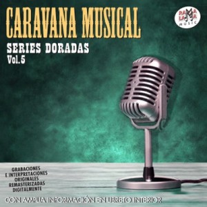 VARIOS - CARAVANA MUSICAL vol. 5 ( RO 55782 )