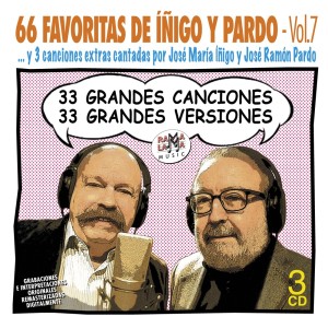 VARIOS - LAS 66 FAVORITAS DE ÍÑIGO Y PARDO - VOL. 07