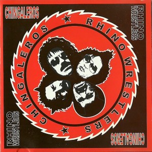 Chingaleros Vs Rhino Wrestlers ‎– Untitled