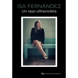 Isa Fernández: Un rayo ultravioleta