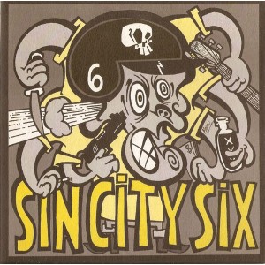 7" Sin City Six