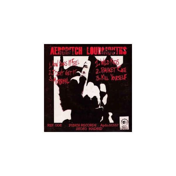 Aerobitch / Loudmouths 7"