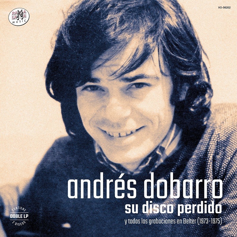 Andrés Dobarro: el disco perdido y grabaciones en Belter