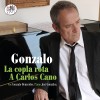 Gonzalo: La copla rota. A Carlos Cano.