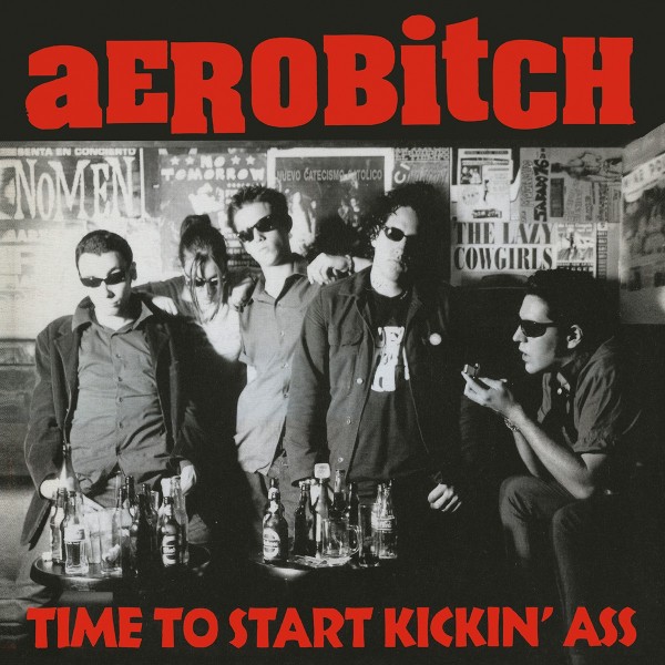 Aerobitch ‎– Time To Start Kickin' Ass