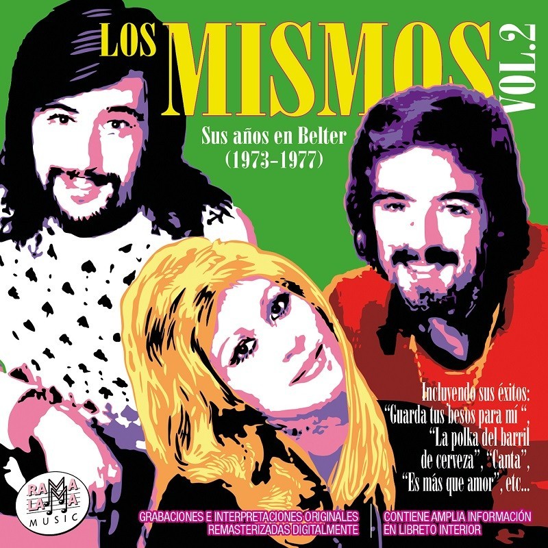Los Mismos, vol. 2, Sus años en Belter (1973-1977), de Ramalama Music Los Mismos, vol. 2, Sus años en Belter (1973-1977), de Ramalama Music